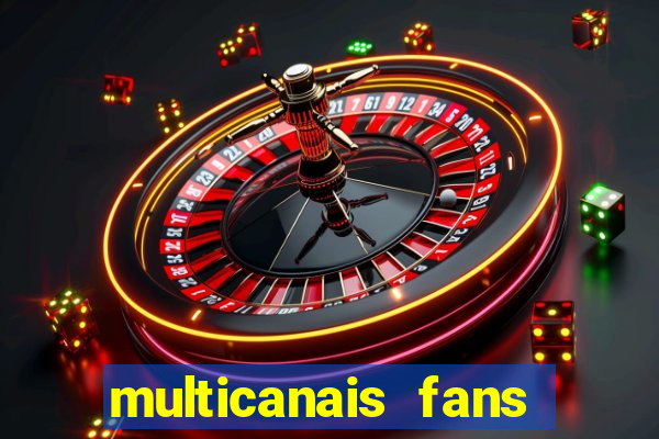 multicanais fans jogo ao vivo